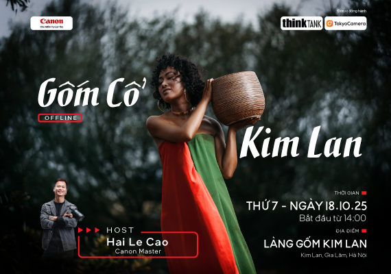 WORKSHOP NHIẾP ẢNH GỐM CỔ KIM LAN