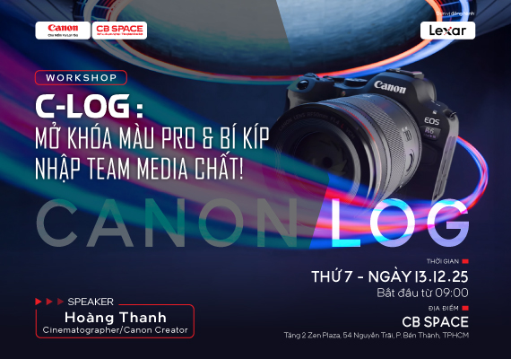 WORKSHOP C-LOG: MỞ KHÓA MÀU PRO & BÍ KÍP NHẬP TEAM MEDIA CHẤT!