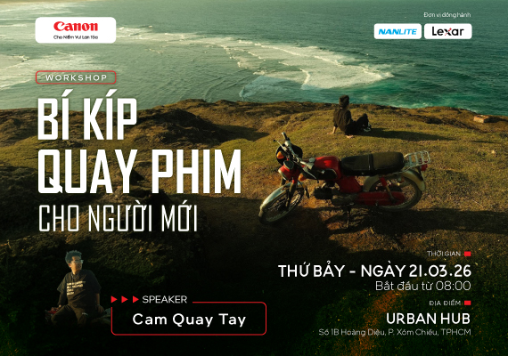 WORKSHOP BÍ KÍP QUAY PHIM DÀNH CHO NGƯỜI MỚI
