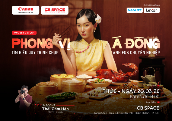 WORKSHOP PHONG VỊ Á ĐÔNG — TÌM HIỂU QUY TRÌNH CHỤP ẢNH F&B CHUYÊN NGHIỆP