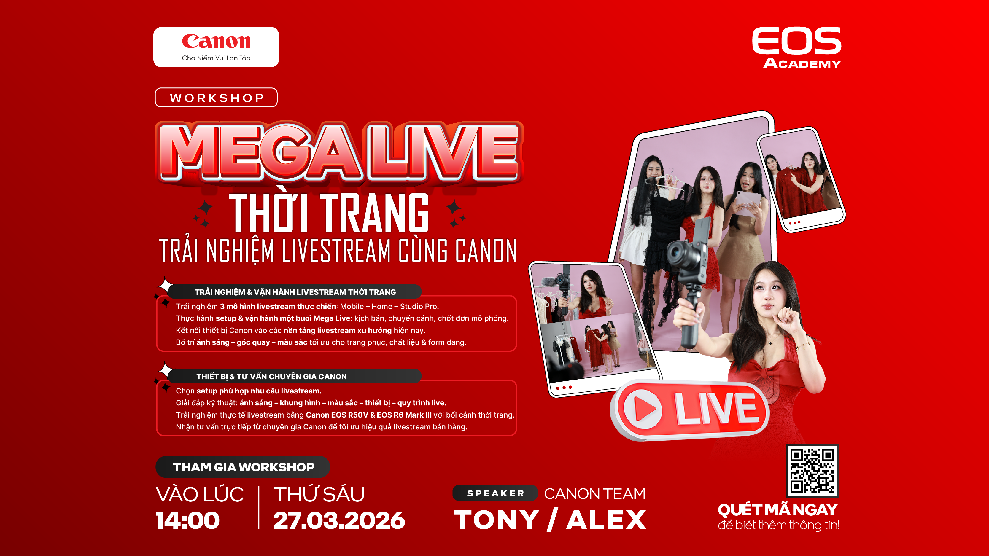 Workshop MEGALIVE THỜI TRANG - TRẢI NGHIỆM LIVESTREAM CÙNG CANON