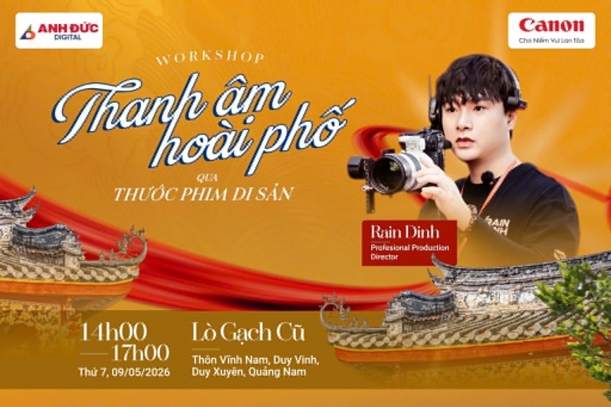 🎬WORKSHOP | THANH ÂM HOÀI PHỐ – QUA THƯỚC PHIM DI SẢN
