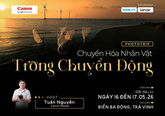 PHOTOTRIP: NHIẾP ẢNH NGHỆ THUẬT CHỦ ĐỀ: CHUYỂN HÓA NHÂN VẬT TRONG CHUYỂN ĐỘNG