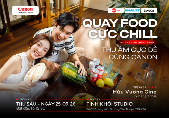 🎬 QUAY FOOD CỰC CHILL - THU ÂM CỰC DỄ CÙNG CANON